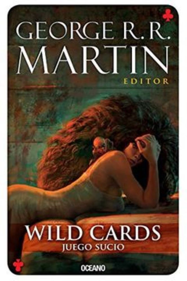 WILD CARDS 5: JUEGO SUCIO