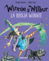 WINNIE Y WILBUR LA BRUJA WINNIE