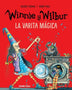 WINNIE Y WILBUR LA VARITA MAGICA