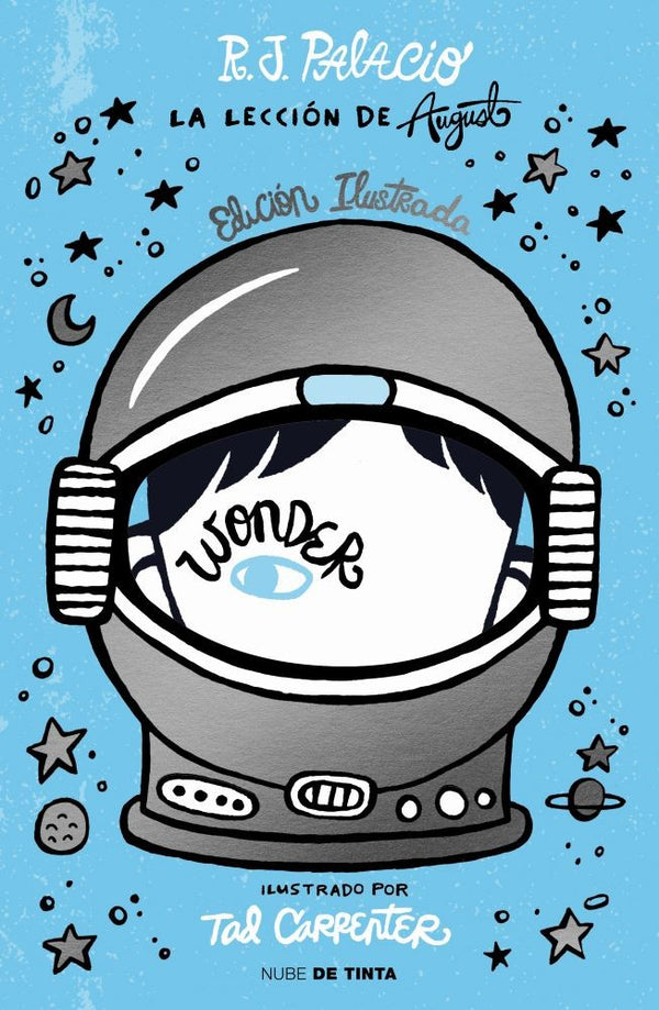 WONDER. LA LECCION DE AUGUST ILUSTRADO