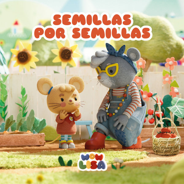 WOW LISA 3. SEMILLAS POR SEMILLAS