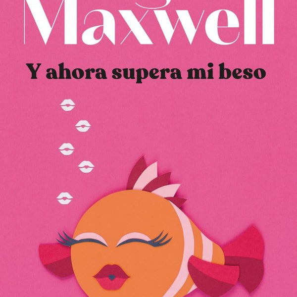 Y AHORA SUPERA MI BESO