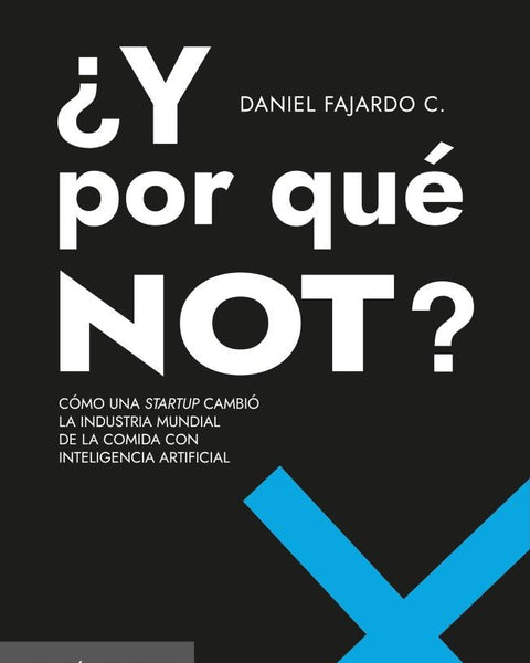 Y POR QUÉ NOT?