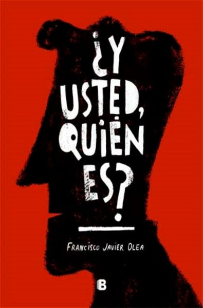 Y USTED QUIEN ES?