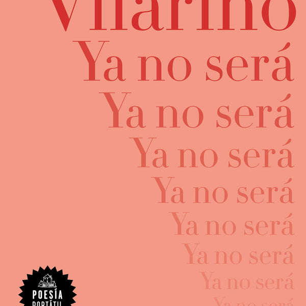 YA NO SERA(POESIA PORTATIL)