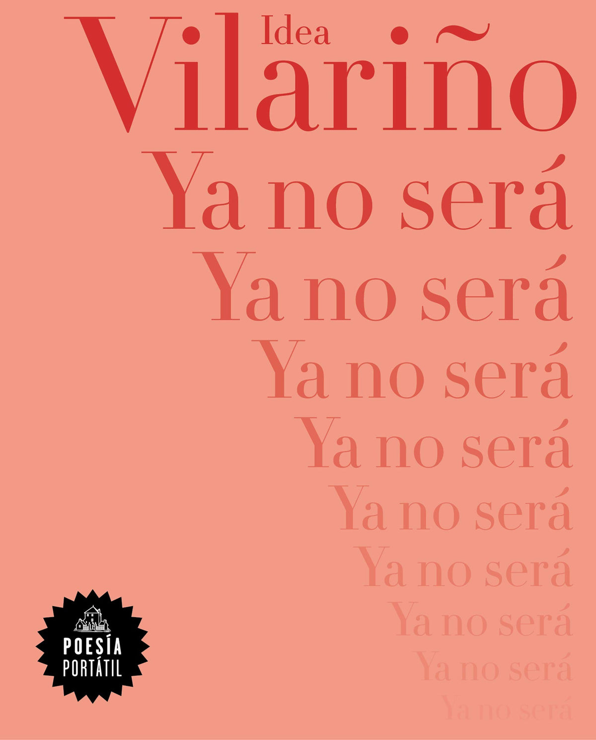 YA NO SERA(POESIA PORTATIL)