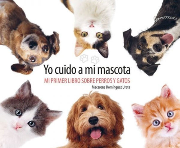 YO CUIDO A MI MASCOTA