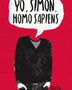 YO, SIMON, HOMO SAPIENS