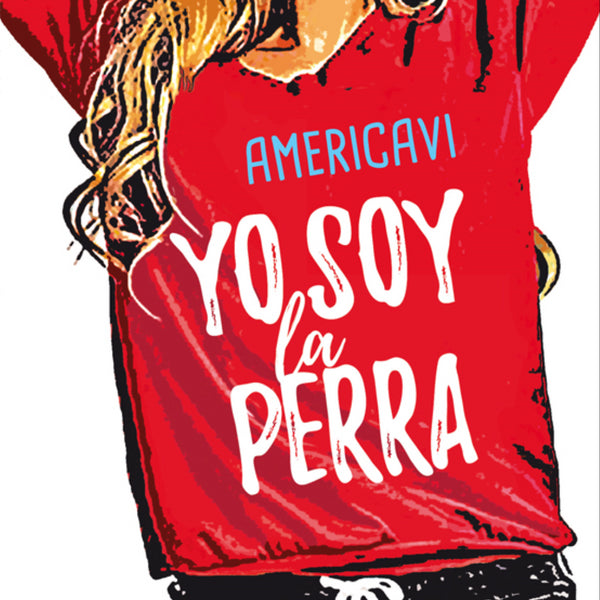 YO SOY LA PERRA 1