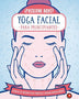 YOGA FACIAL PARA PRINCIPIANTES - presione aqui