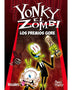 YONKY EL ZOMBI LOS PREMIOS GORE
