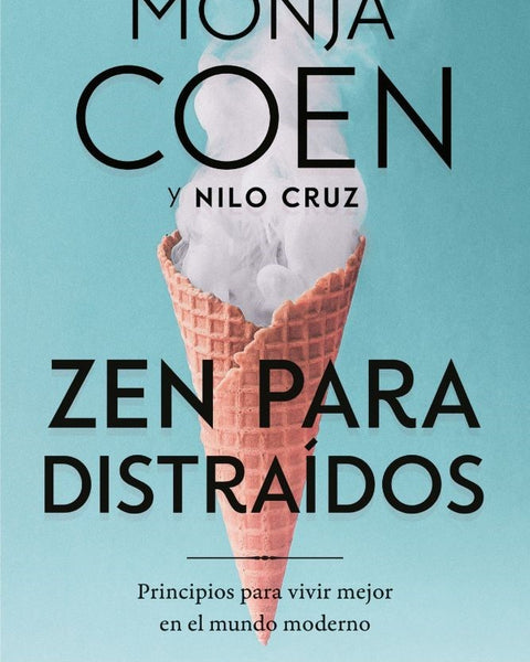 ZEN PARA DISTRAIDOS