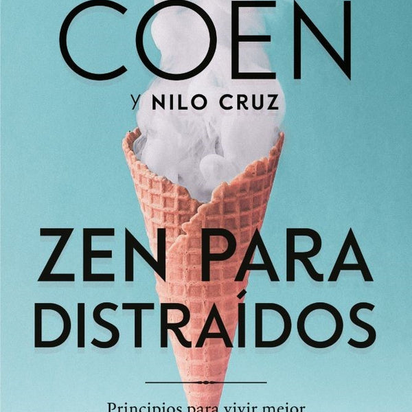 ZEN PARA DISTRAIDOS