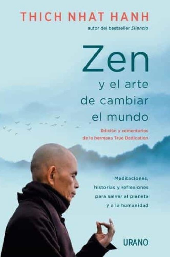 ZEN Y EL ARTE DE CAMBIAR EL MUNDO