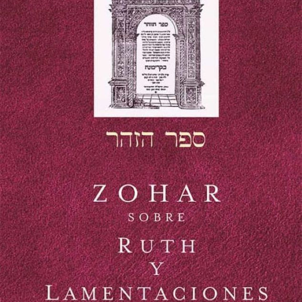 ZOHAR SOBRE RUTH Y LAMENTACIONES